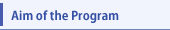 Aim of the Program